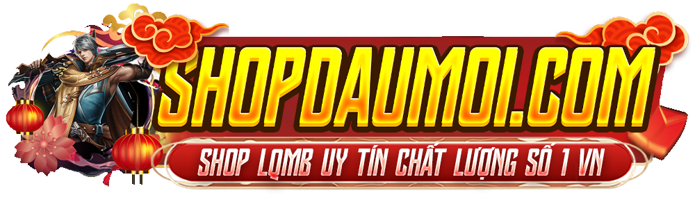 SHOPDAUMOI.COM SHOP NICK LQ UY TÍN GIÁ RẺ